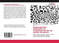 Antioxidantes utilizados en criopreservación de semen de peces