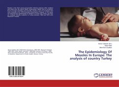 The Epidemiology Of Measles In Europe: The analysis of country Turkey