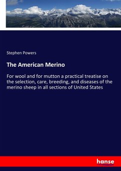 The American Merino - Powers, Stephen