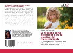 La filosofía como propuesta para la práctica del reconocimiento - Chirino Ferrer, Oneida de Jesús