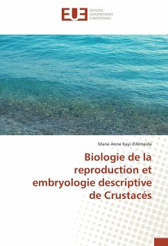 Biologie de la reproduction et embryologie descriptive de Crustacés - d'Almeida, Marie Anne Kayi
