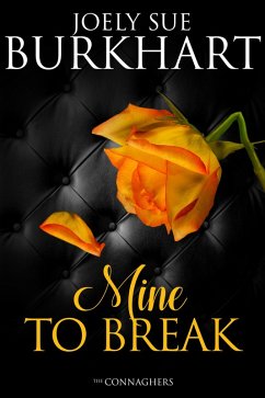 Cover Mine to Break (The Connaghers, #6) (eBook, ePUB)