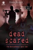 Dead Scared (eBook, ePUB) Dead Scared (eBook, ePUB)
