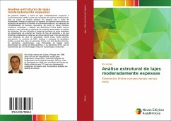 Análise estrutural de lajes moderadamente espessas - Araújo, Rui