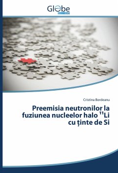 Preemisia neutronilor la fuziunea nucleelor halo ¹¹Li cu ¿inte de Si - Bordeanu, Cristina