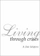 Living Through Crises (Christ, the... - Bild 1