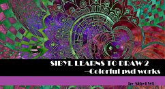 Cover SIBYL LEARNS TO DRAW 2---Colorful PSD Works (3, #2) (eBook, ePUB)
