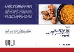 Transdermal and Gastroretentive Drug Delivery Systems Bearing Curcumin
