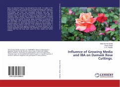 Influence of Growing Media and IBA on Damask Rose Cuttings.