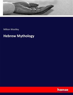 Hebrew Mythology - Woolley, Milton