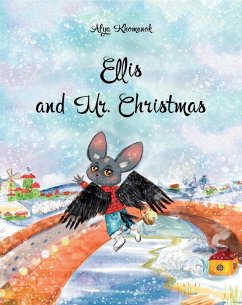 Ellis and Mr. Christmas (eBook, ePUB) - Khomenok, Alya