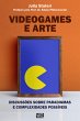 Videogames e arte (eBook, ePUB) - Bild 1