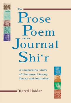 Prose Poem and the Journal Shi'r (eBook, PDF) - Haider, Otared