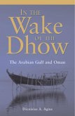 In the Wake of the Dhow (eBook, PDF)