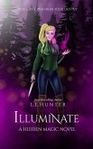Illuminate (Hidden Magic, #2) (eBook, ePUB)