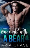 One Night With A Bear (Emerald City Shifters, #4) (eBook, ePUB)