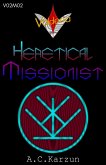 V02M02 Heretical Missionist (Valderia, #3) (eBook, ePUB) V02M02 Heretical Missionist (Valderia, #3) (eBook, ePUB)