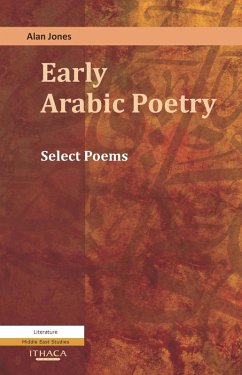 Early Arabic Poetry (eBook, PDF) - Jones, Alan