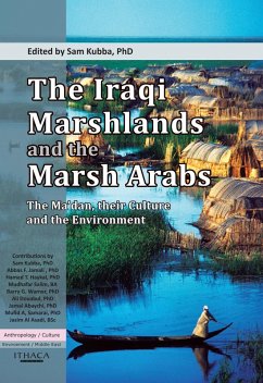 Iraqi Marshlands and the Marsh Arabs, The: (eBook, PDF) - Kubba, Sam