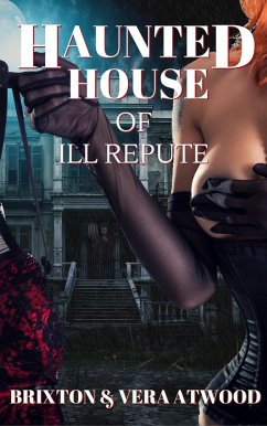 Cover Haunted House of Ill Repute (eBook, ePUB)