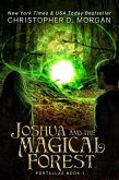 Joshua and the Magical Forest (eBook, ePUB) Joshua and the Magical Forest (eBook, ePUB)