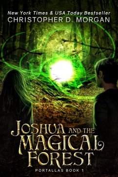 Joshua and the Magical Forest (eBook, ePUB) - Morgan, Christopher D.