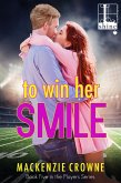 To Win Her Smile (eBook, ePUB)