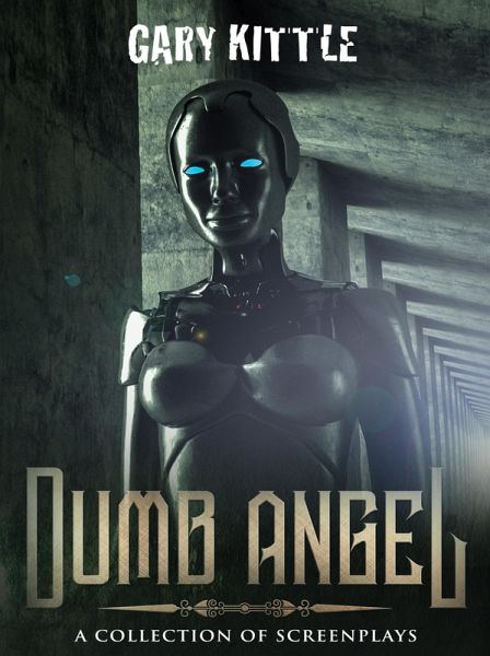 Dumb Angel (eBook, ePUB)