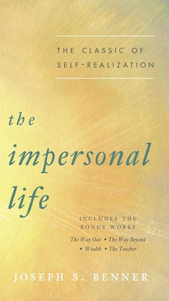 The Impersonal Life (eBook, ePUB)