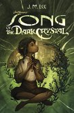 Song of the Dark Crystal #2 (eBook, ePUB)