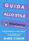 Guida allo Stile Smashwords (Smashwords Style Guide Translations, #3) (eBook, ePUB)
