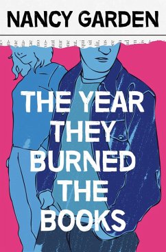 The Year They Burned the Books (eBook, ePUB) - Garden, Nancy