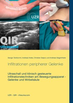 Infiltrationen peripherer Gelenke (eBook, ePUB) - Tamborrini, Giorgio; Krebs, Andreas; Dejaco, Christian; Siegenthaler, Andreas
