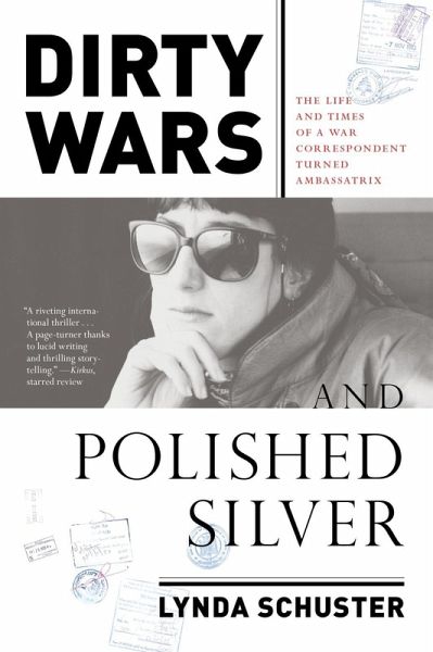 Dirty Wars and Polished Silver (eBook, ePUB)