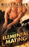 Elemental Mating (eBook, ePUB) Elemental Mating (eBook, ePUB)
