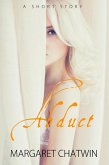 Abduct (eBook, ePUB) Abduct (eBook, ePUB)