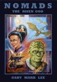 Nomads the Risen God (eBook, ePUB) Nomads the Risen God (eBook, ePUB)