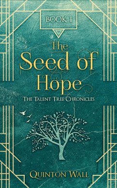 The Seed of Hope (eBook, ePUB) - Wall, Quinton