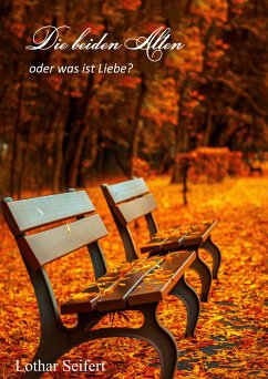 Die beiden Alten (eBook, ePUB) - Seifert, Lothar