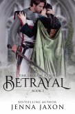 Betrayal (Book 2: Time Enough to Love) (eBook, ePUB)