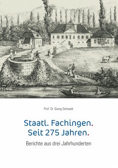 Staatl. Fachingen. Seit 275 Jahren. (eBook, ePUB) - Schwedt, Georg