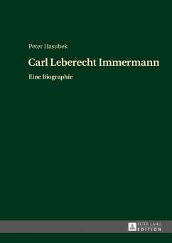 Carl Leberecht Immermann - Hasubek, Peter