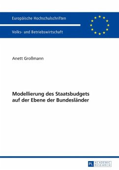 Modellierung des Staatsbudgets auf der Ebene der Bundesländer - Großmann, Anett