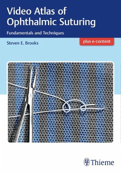 Video Atlas of Ophthalmic Suturing - Brooks, Steven