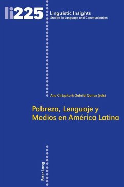 Pobreza, Lenguaje y Medios en América Latina