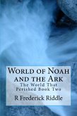 World of Noah and the Ark (The World That Was, #2) (eBook, ePUB)