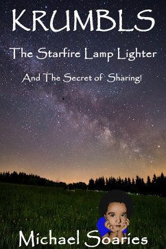 Cover Krumbls The Starfire Lamplighter and the Secret of Sharing (eBook, ePUB)