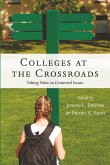 Colleges at the Crossroads