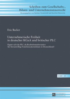 Unternehmerische Freiheit in deutscher KGaA und britischer PLC - Becker, Eric