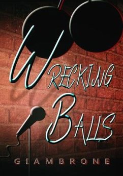 Wrecking Balls (eBook, ePUB) - Giambrone, J.